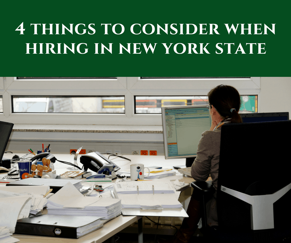 4 Things to Consider when Hiring in New York State