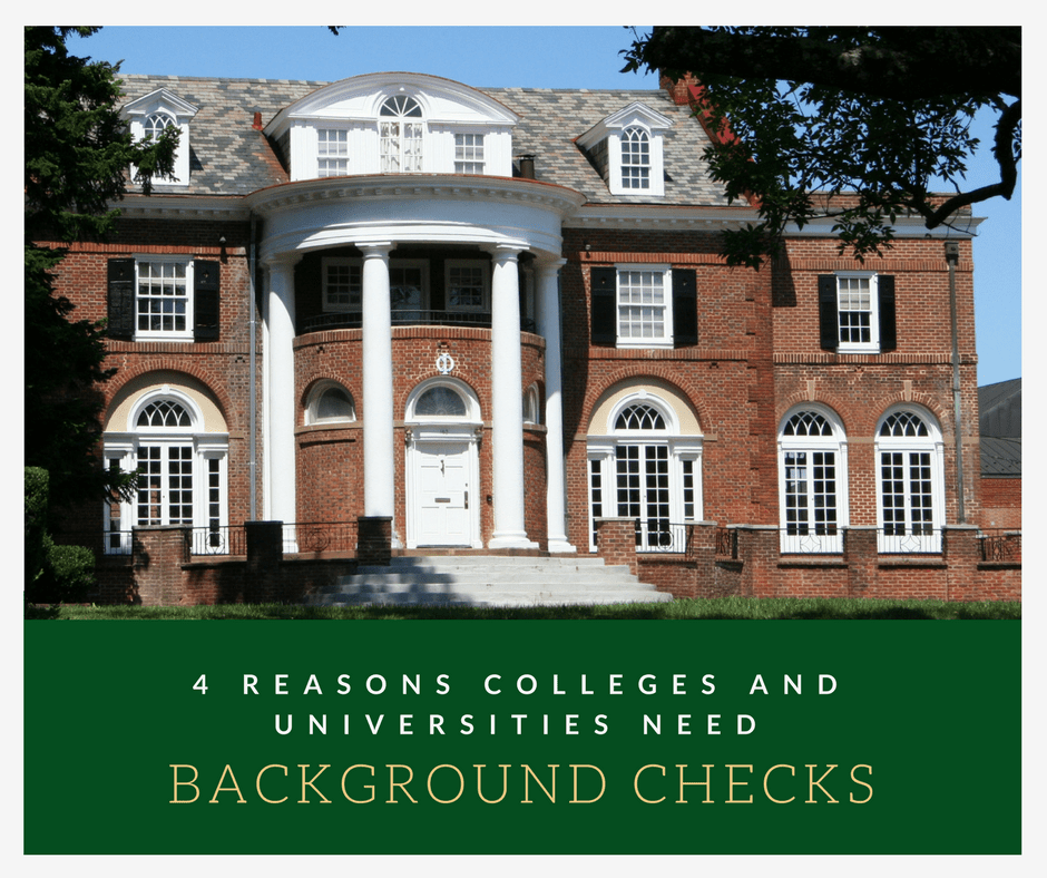 4 Reasons Colleges and Universities Need Background Checks