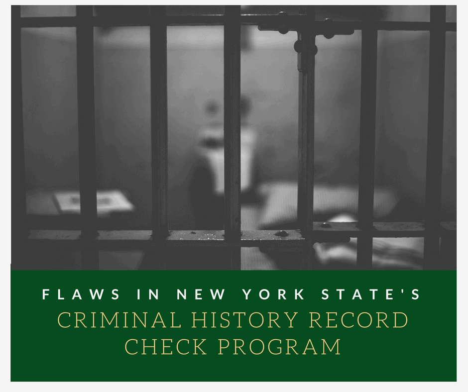 Flaws in New York's Criminal History Record Check System