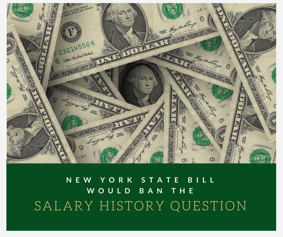 New York State Bill Would Ban the Salary History Question