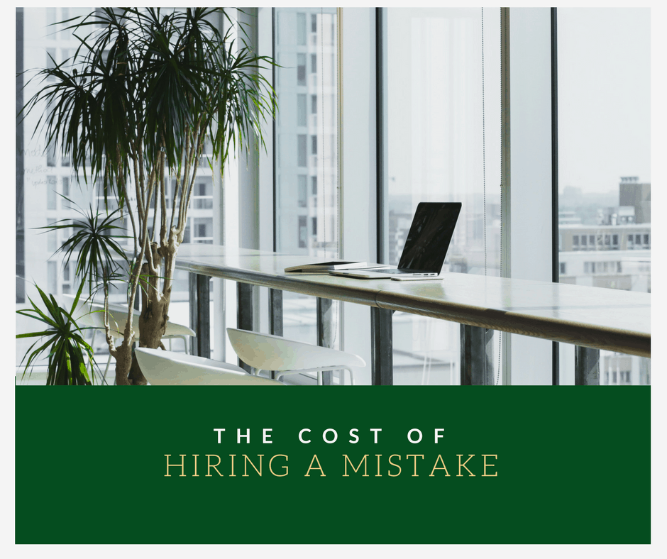 The cost of hiring a mistake