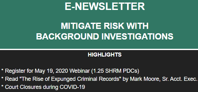 Register for Webinar for SHRM Credits, Read the Rise of Expunged Criminal Records, Court Closures during COVID-19